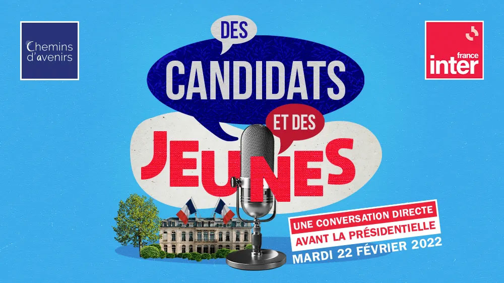 « Des candidats & des jeunes » sur France Inter mardi 22 février au Studio 104 de Radio France