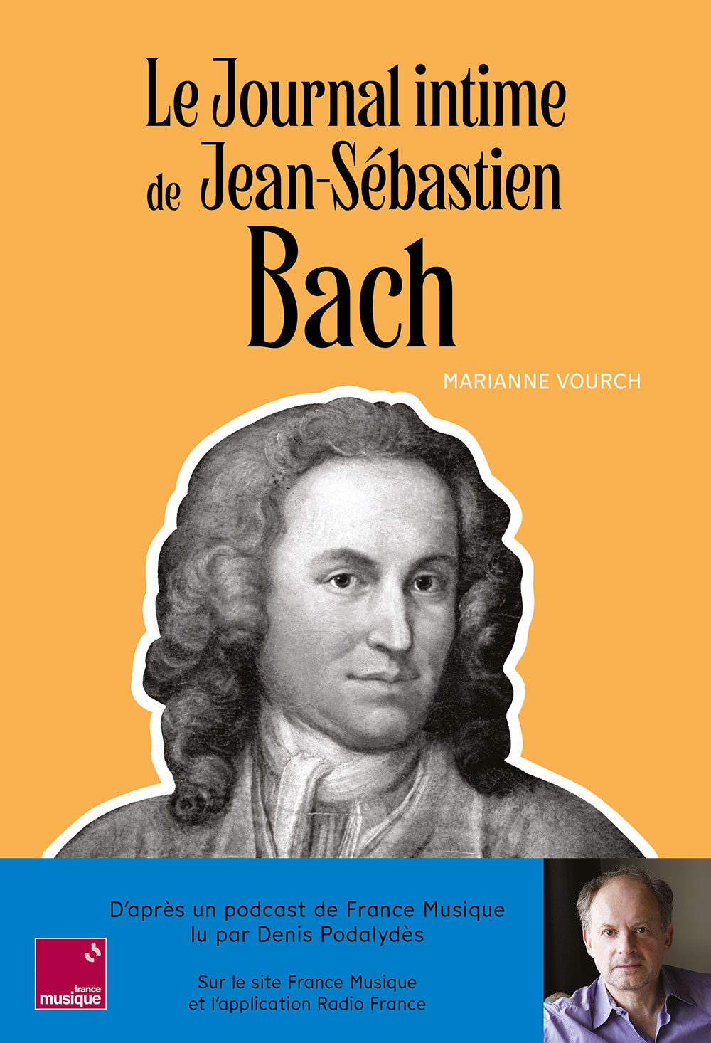 Le journal intime de Jean-Sébastien Bach