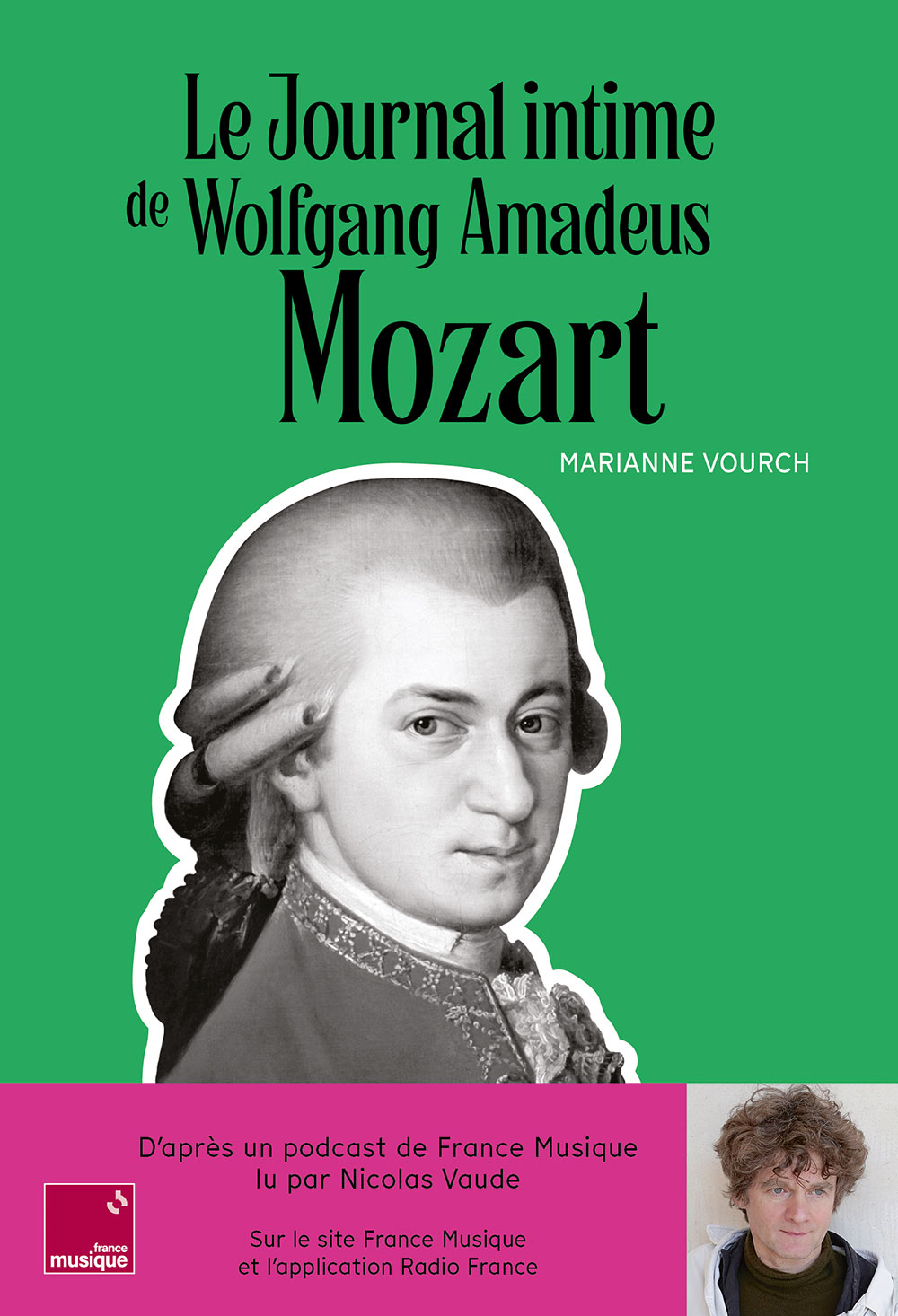 Le journal intime de Wolfgang Amadeus Mozart
