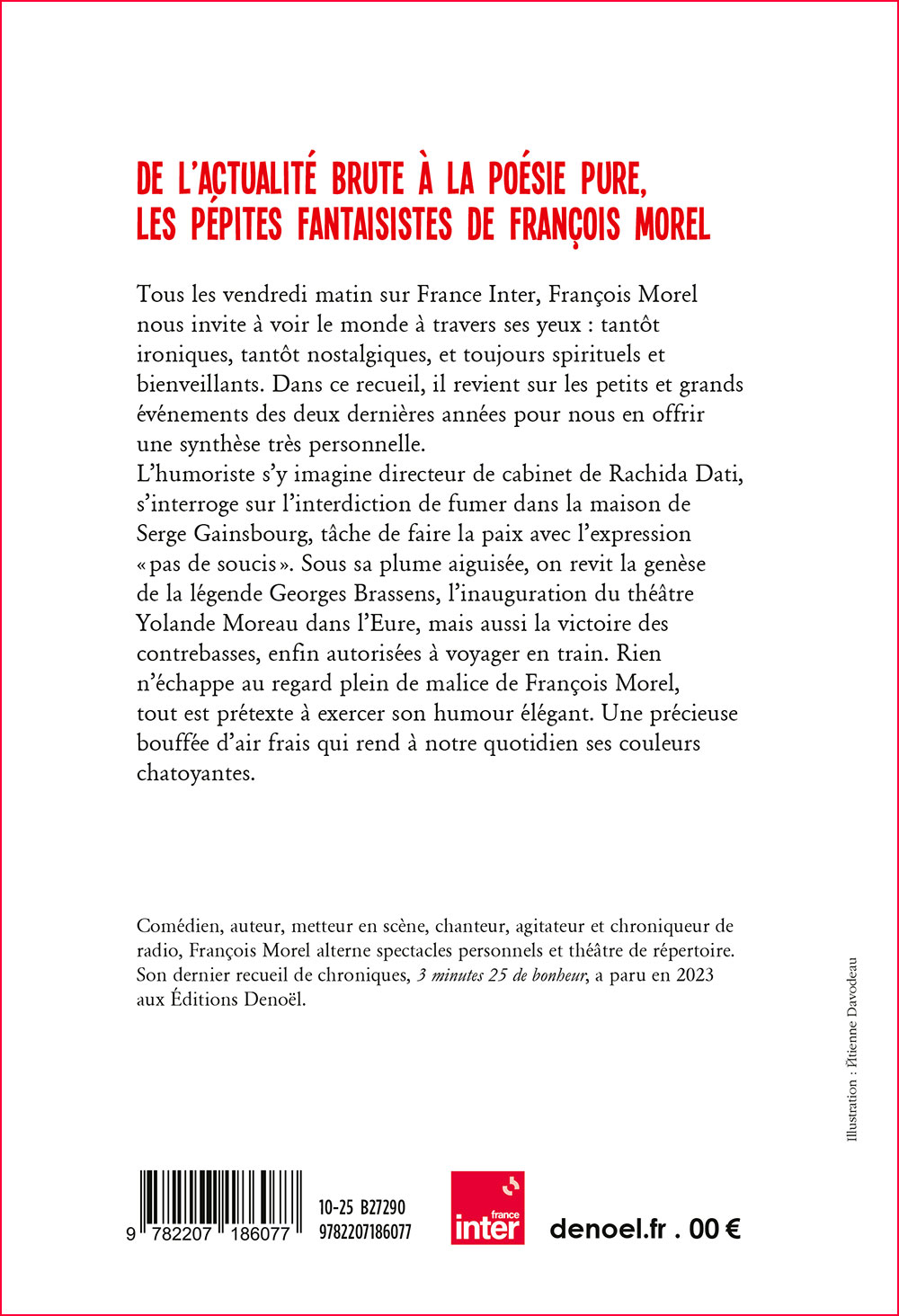 C'est la gaieté qui m'en impose. François Morel_C4