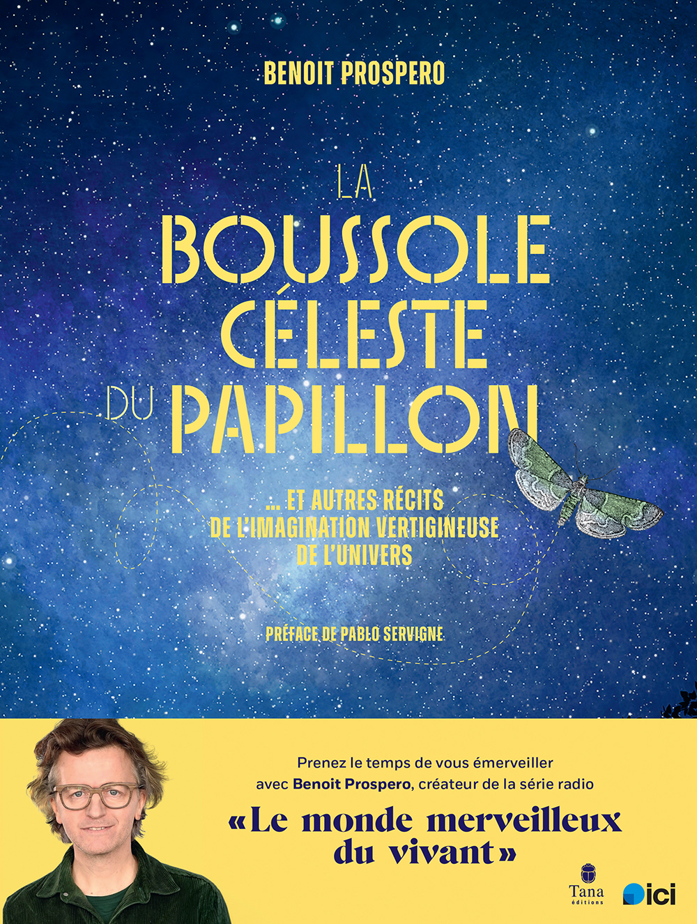 La Boussole céleste du papillon. Benoit Prospéro