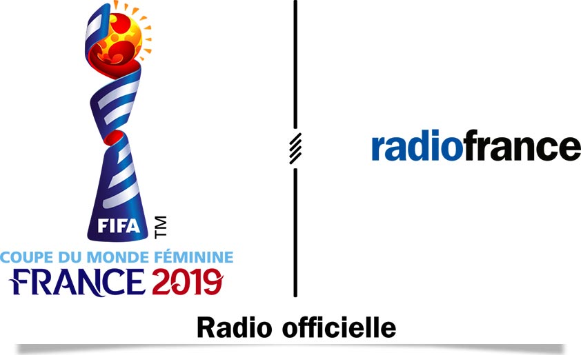 Radio France, radio officielle de la Coupe du Monde Féminine de Football