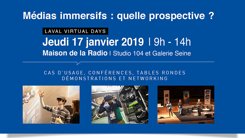 Radio France partenaire de la 2eme édition du Laval Virtual Days jeudi 17 janvier 2019 à la Maison de la Radio