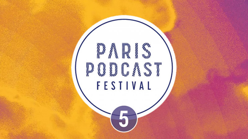 Radio France partenaire du Paris Podcast Festival du 20 au 23 octobre 2022