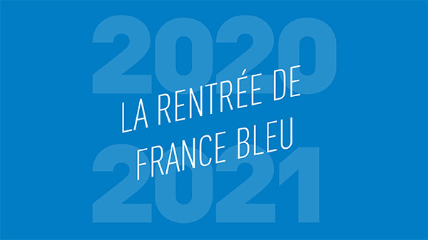 Dossier de presse de rentrée de France Bleu 2020/2021 
