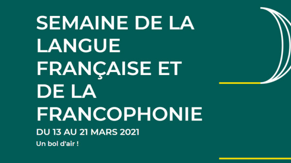 Radio France partenaire de la 26e édition de la Semaine de la langue française et de la francophonie du 13 au 21 mars 2021