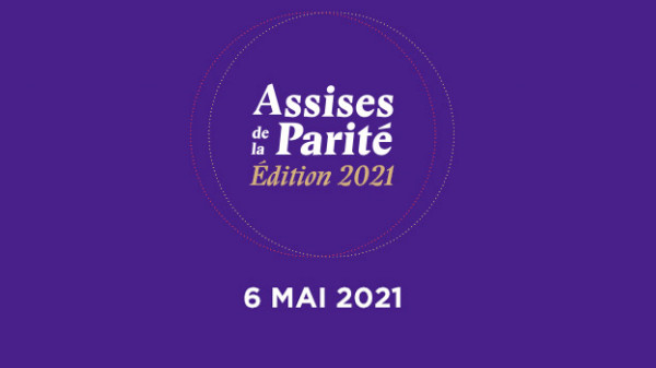 2ème édition des Assises de la Parité le mai 2021