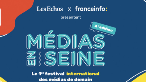 Médias en Seine, le 1er festival international des médias de demain