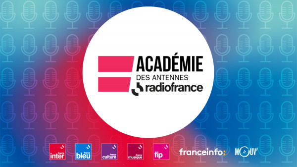 L'Académie des antennes de Radio France