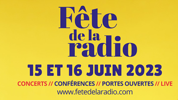 Radio France soutient la Fête de la radio les 15 et 16 juin 2023