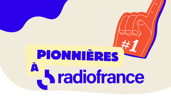 Les pionnières à Radio France