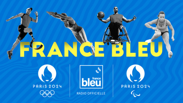 France Bleu, radio officielle des Jeux de Paris 2024