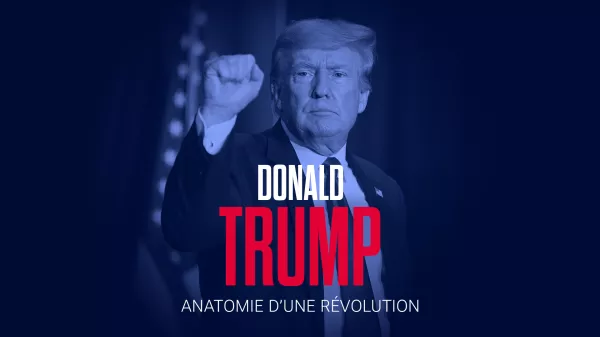 Podcast - En 6 dates clés -   Donald Trump, anatomie d’une révolution