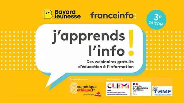 franceinfo et Bayard Jeunesse lancent la 3e saison de "j'apprends l'info !"