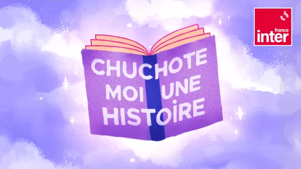 Podcast : Chuchote-moi une histoire par Mosimann