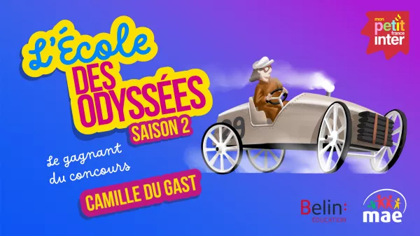 L’École des Odyssées : le podcast de la classe gagnante est en ligne