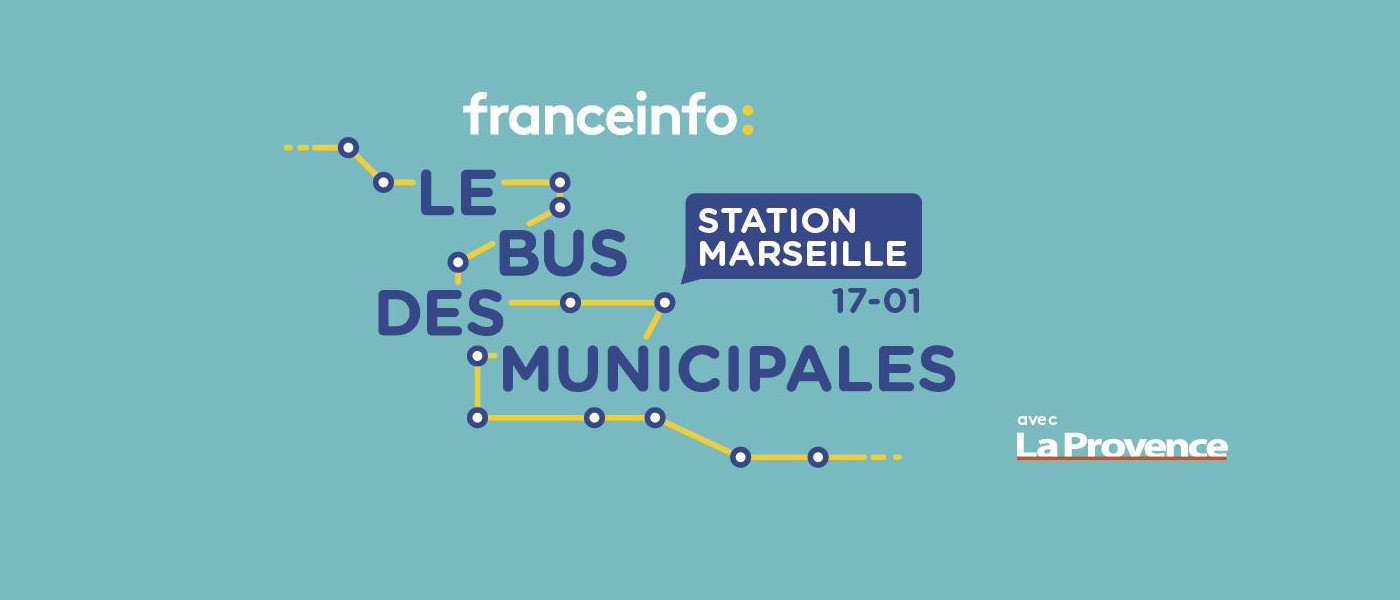 « le bus des municipales » de franceinfo fait escale à Marseille !
