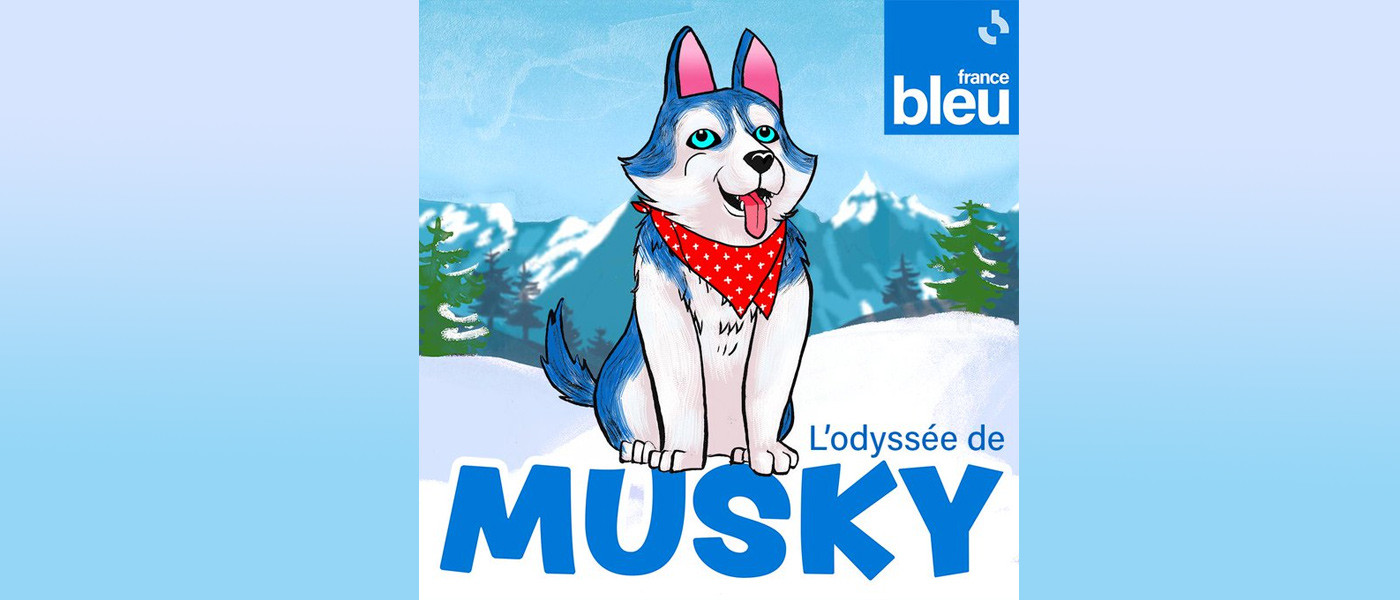 L'Odysée de Musky, le nouveau podcast natif de France Bleu Pays de Savoie pour les enfants