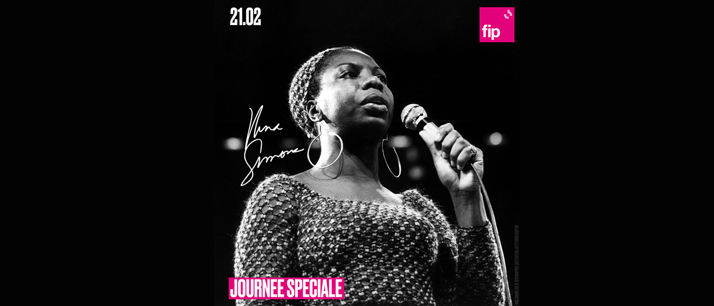 Journée spéciale Nina Simone sur Fip le 21 février 2023