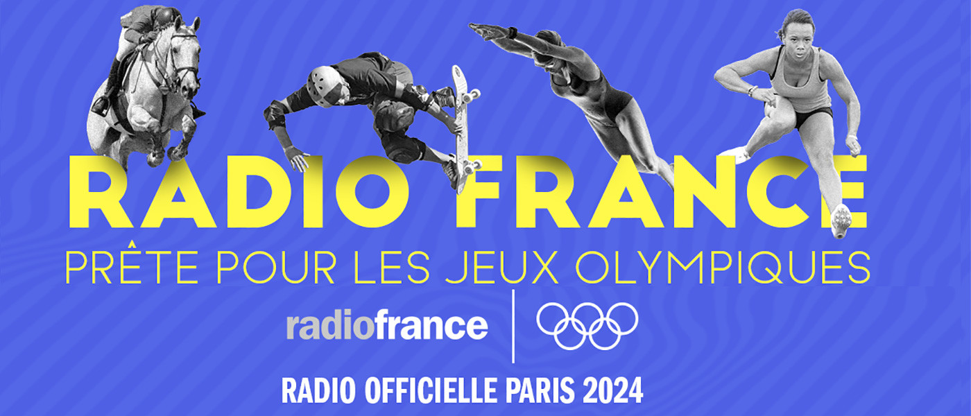 Radio France, radio officielle des Jeux Olympiques Paris 2024