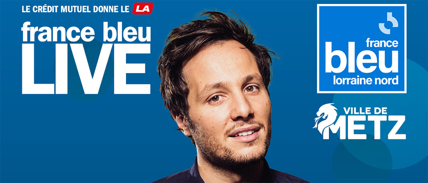 Vianney fait son « France Bleu Live » à l'Arsenal à Metz mardi 30 avril à 20h30