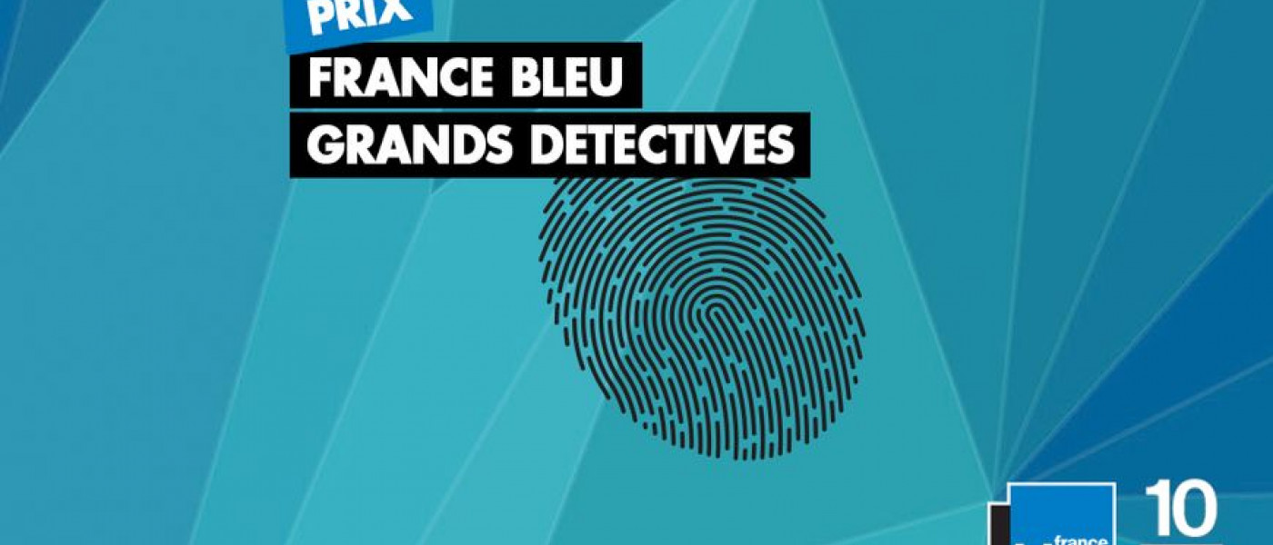 FRANCE BLEU / Le Prix France Bleu Grands Détectives, c'est parti !