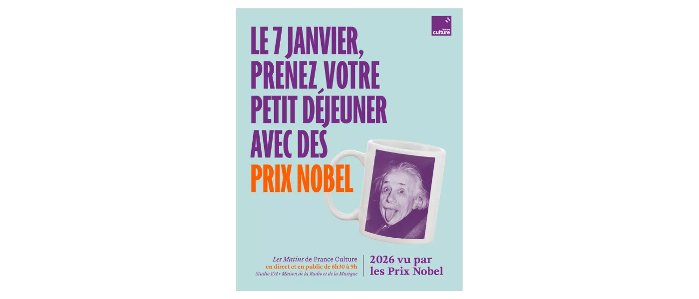 2026 vu par les prix Nobel : Une émission spéciale des Matins de France Culture
