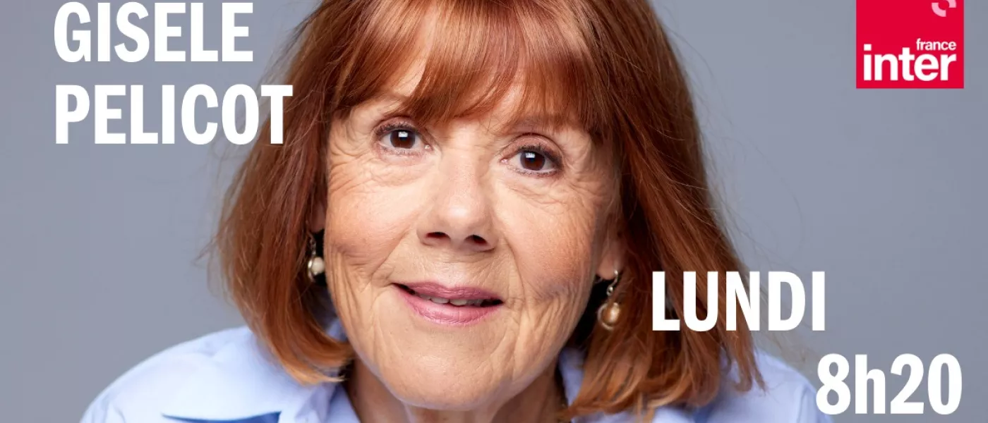 Évènement : Gisèle Pelicot invitée exceptionnelle de France Inter