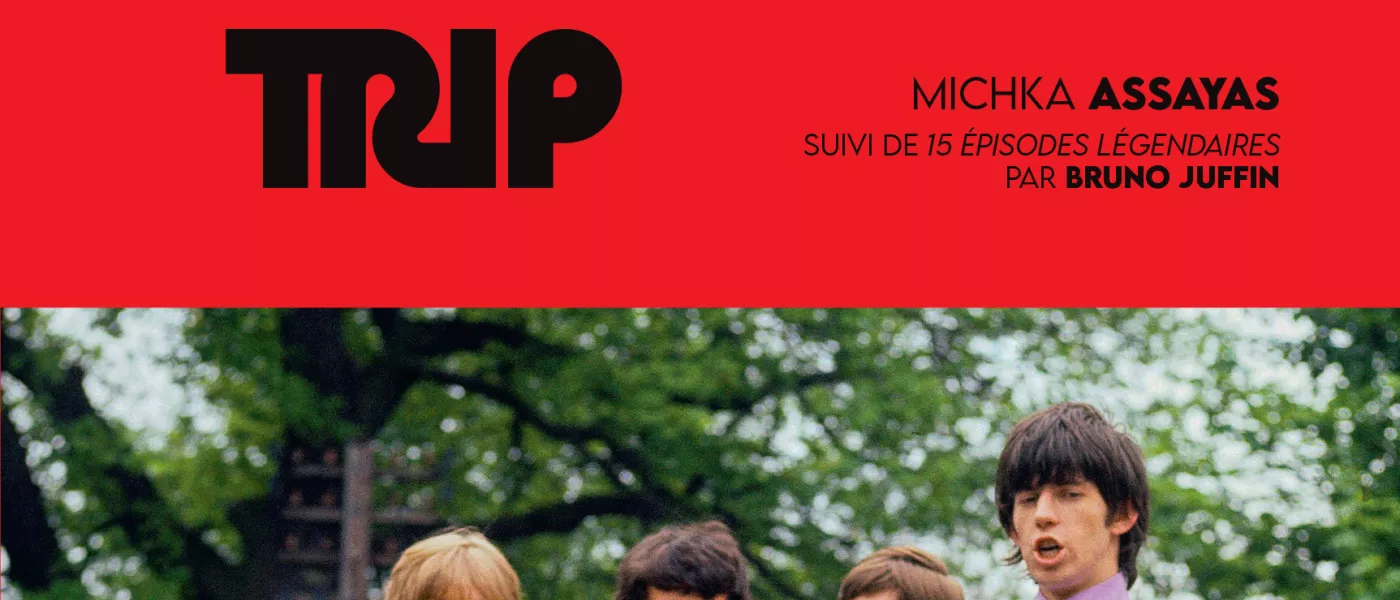 Editions Radio France // livre : " Very good Stones trip " Michka Assayas (éd. GM Editions - France Inter)
