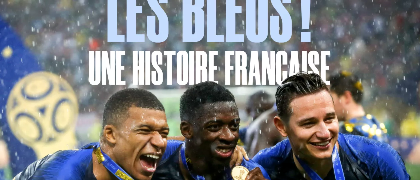 France Culture raconte les Bleus comme vous ne les avez jamais entendus !