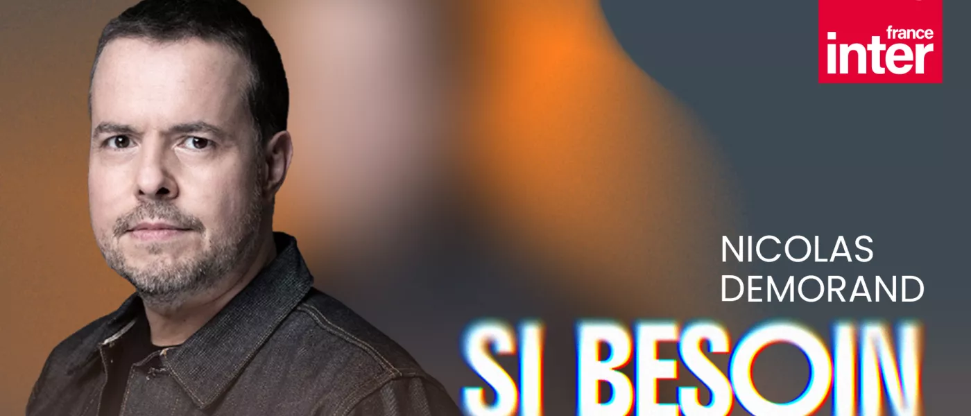 Déjà un million de téléchargements pour Si besoin, le podcast de Nicolas Demorand