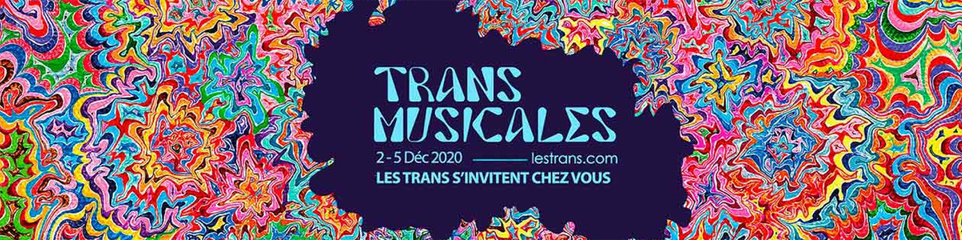 Trans Musicales 2020