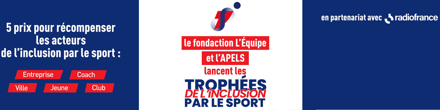 Radio France partenaire des "Trophées de l'Inclusion par le Sport"