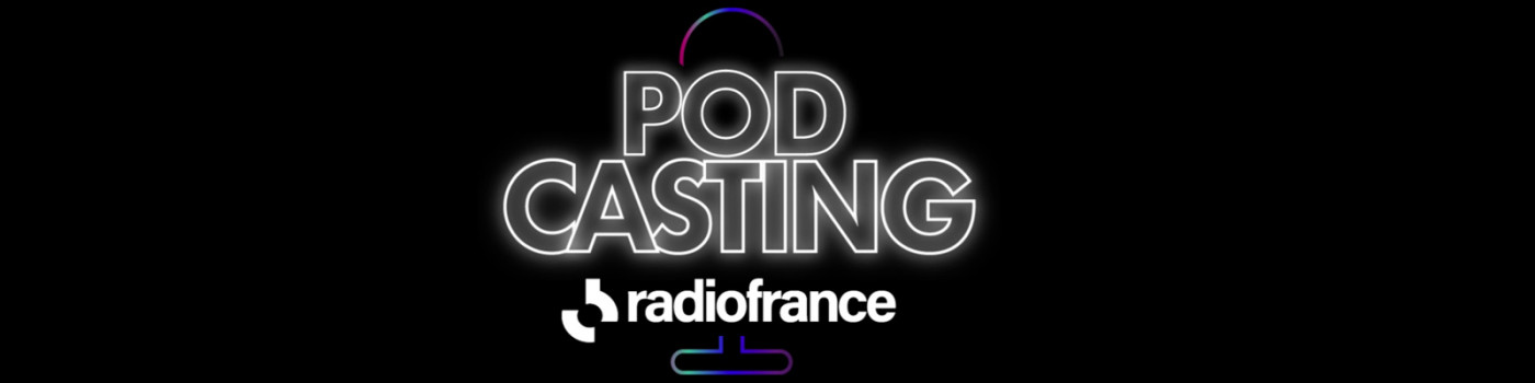 Pod'casting de Radio France