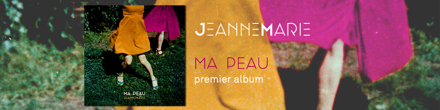 Coup de cœur de Radio France pour "Ma Peau" de JeanneMarie