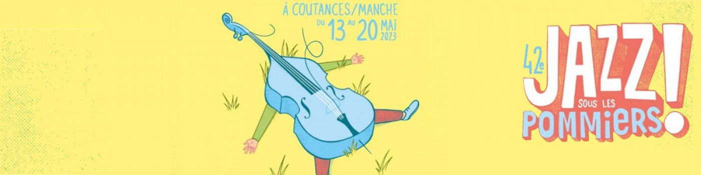 France Musique et France Bleu partenaires de Jazz sous les pommiers du 13 au 20 mai 2023