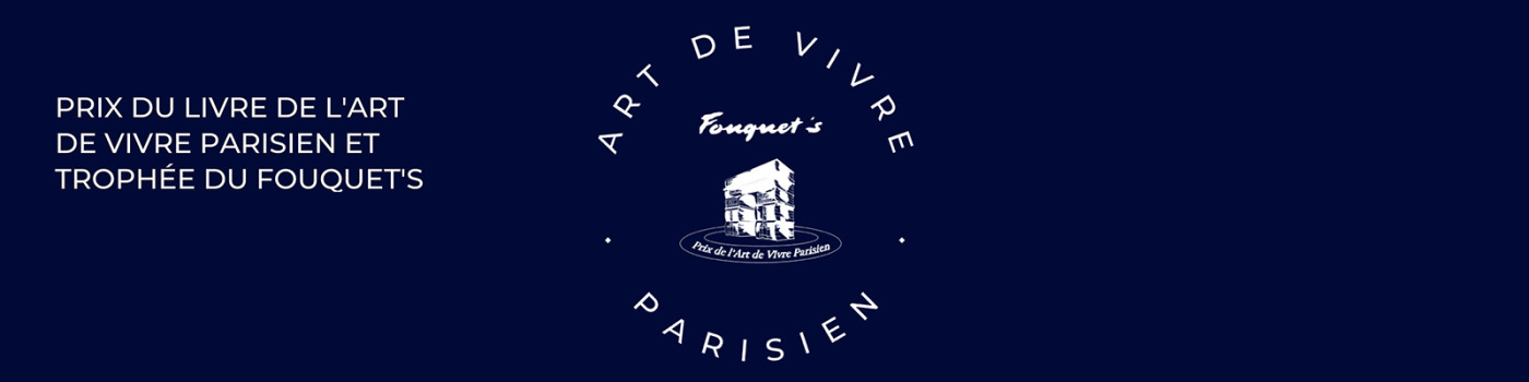 « On va déguster Paris » Trophée du Fouquet's 2023