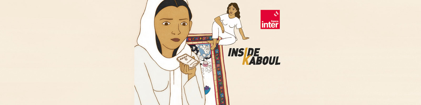 « Inside Kaboul » de Caroline Gillet sur France Inter récompensé au Prix Italia 2023