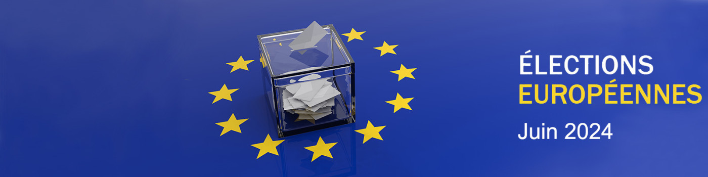 Élections européennes - Juin 2024