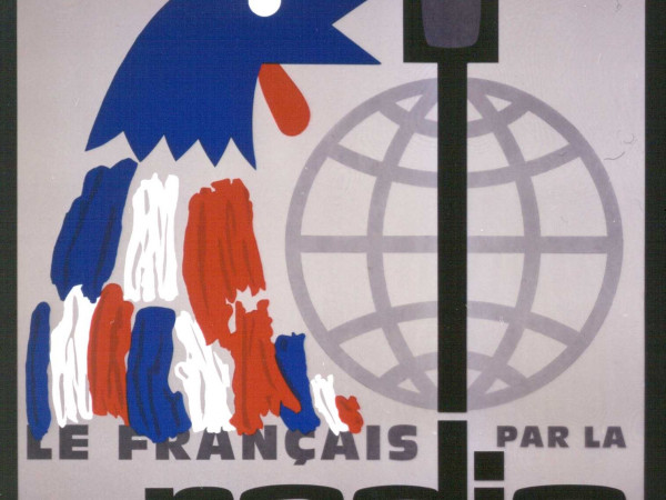 Affiche ORTF "Le Français par la radio", années 1970. Séries d’émissions en 31 langues et à destination de 118 pays