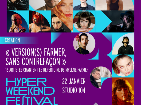 Version(s) Farmer, sans contrefaçon en concert à Hyper Weekend Festival le 22 janvier 2023