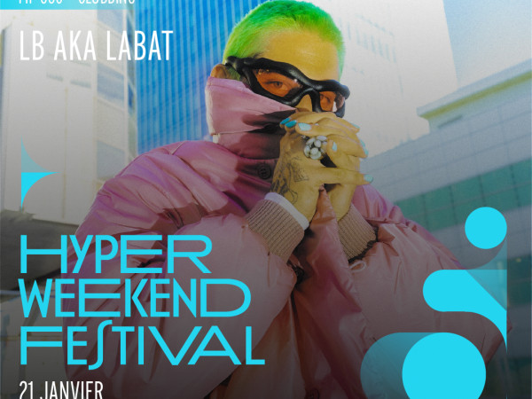 LB aka LABAT en concert à l'Hyper Weekend Festival le 21 janvier 2023