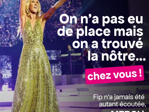 ANNULÉ ET REMPLACÉ : Fip n'a jamais été autant écoutée !