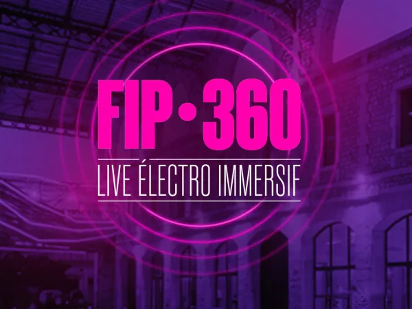 Fip 360 lance sa saison à Bordeaux le vendredi 29 mai !