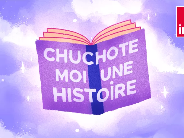 Podcast : Chuchote-moi une histoire par Mosimann