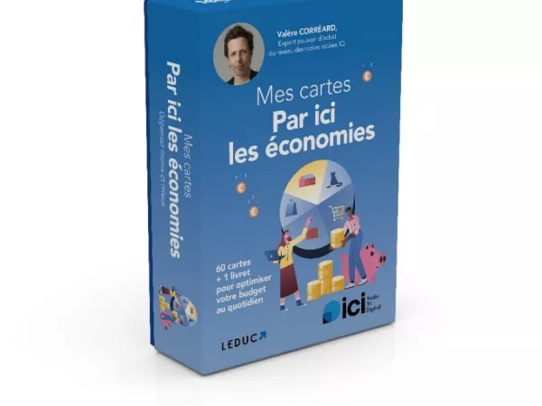 « PAR ICI LES ÉCONOMIES » de Valère Corréard : le nouveau guide qui vous donne toutes les clés pour économiser