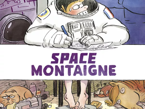 Editions Radio France // BD : "Space Montaigne" Marion Montaigne (éd. Dargaud - France Inter)