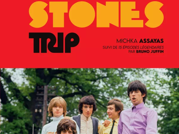 Editions Radio France // livre : " Very good Stones trip " Michka Assayas (éd. GM Editions - France Inter)