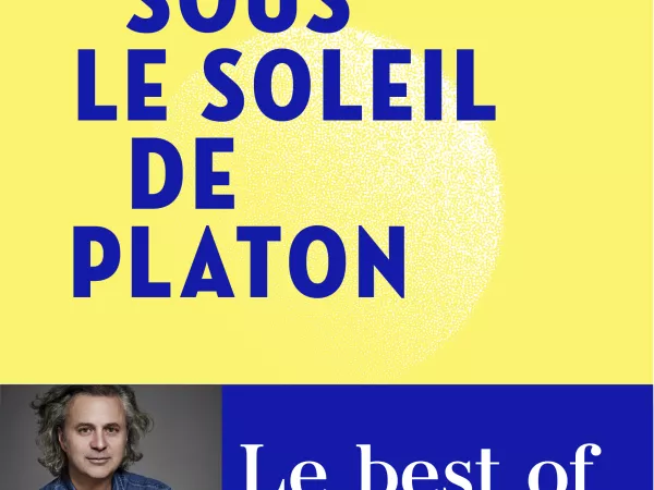 Editions Radio France // livre : "Sous le soleil de Platon"  Charles Pépin (éd. Allary - France Inter)