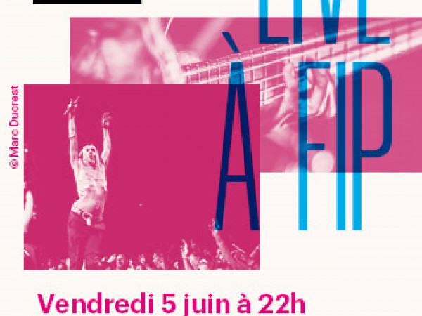 Fip / live à Fip avec Iggy Pop au Montreux Jazz Festival - vendredi 5 juin à 22h